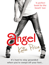 Angel (eBook): Angel Series, Book 1